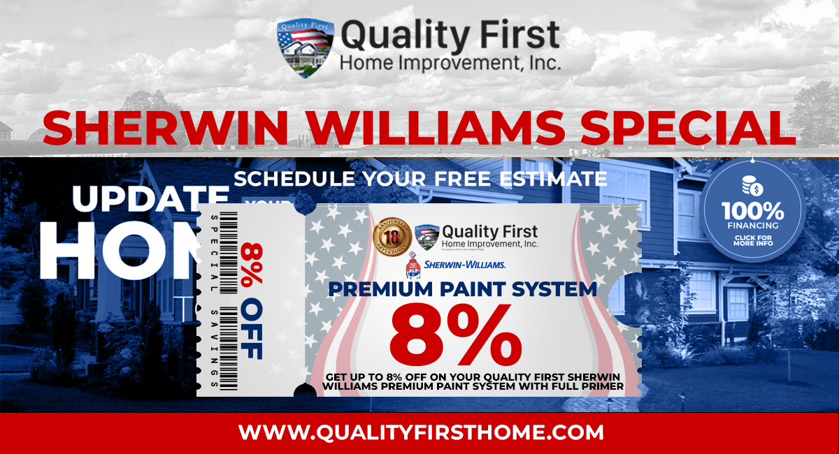 Quality First Home Improvement Sherwin Williams Premium Paint Special