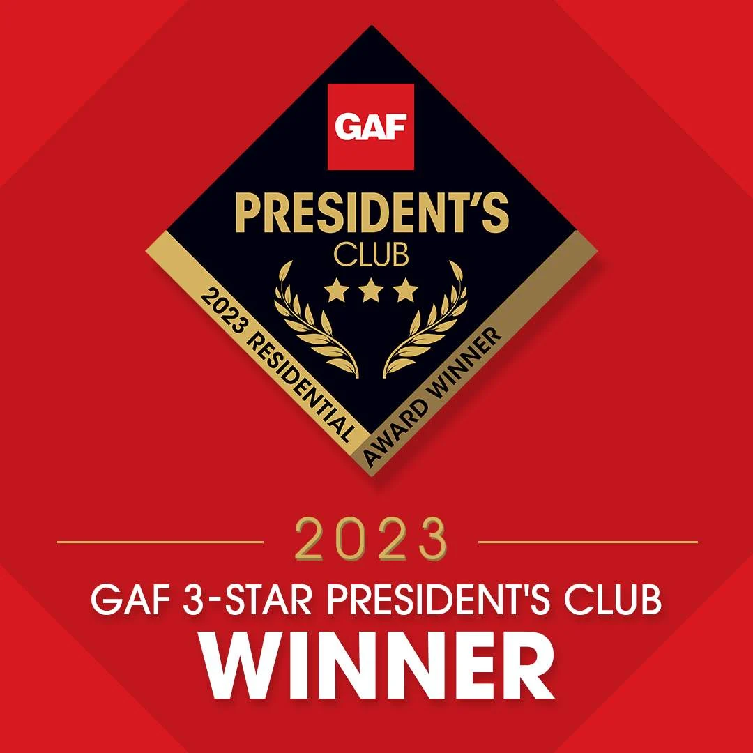 Quality First Home Improvement GAF 3 Star President's Club Roofing Contractor Winner